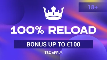 100% Reload bonus (Upto €100)