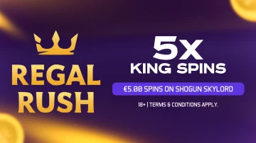 5 KING SPINS (€5 per spin) – Shogun Skylord