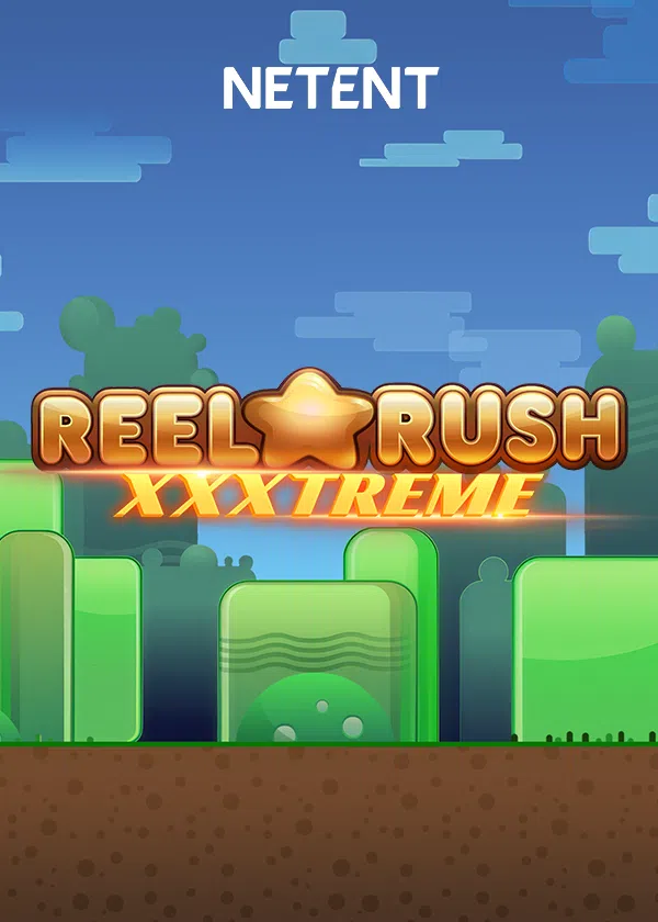 Reel Rush Xxxtreme