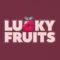 Lucky Fruits